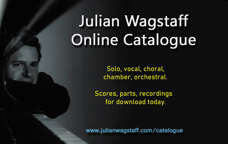Julian Wagstaff Online-Katalog - Schottischer Komponist - Partituren, CDs, MP3, Reviews